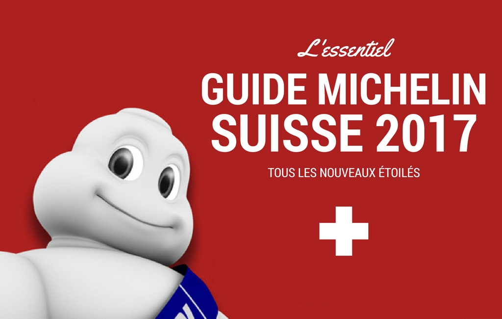 guide michelin suisse 2017