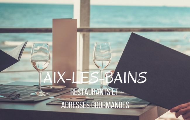 Restaurants à Aix-les-Bains