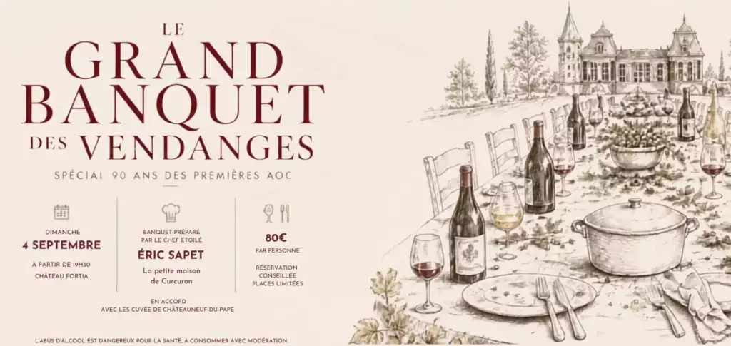 grand banquet des vendanges Châteauneuf-du-Pape
